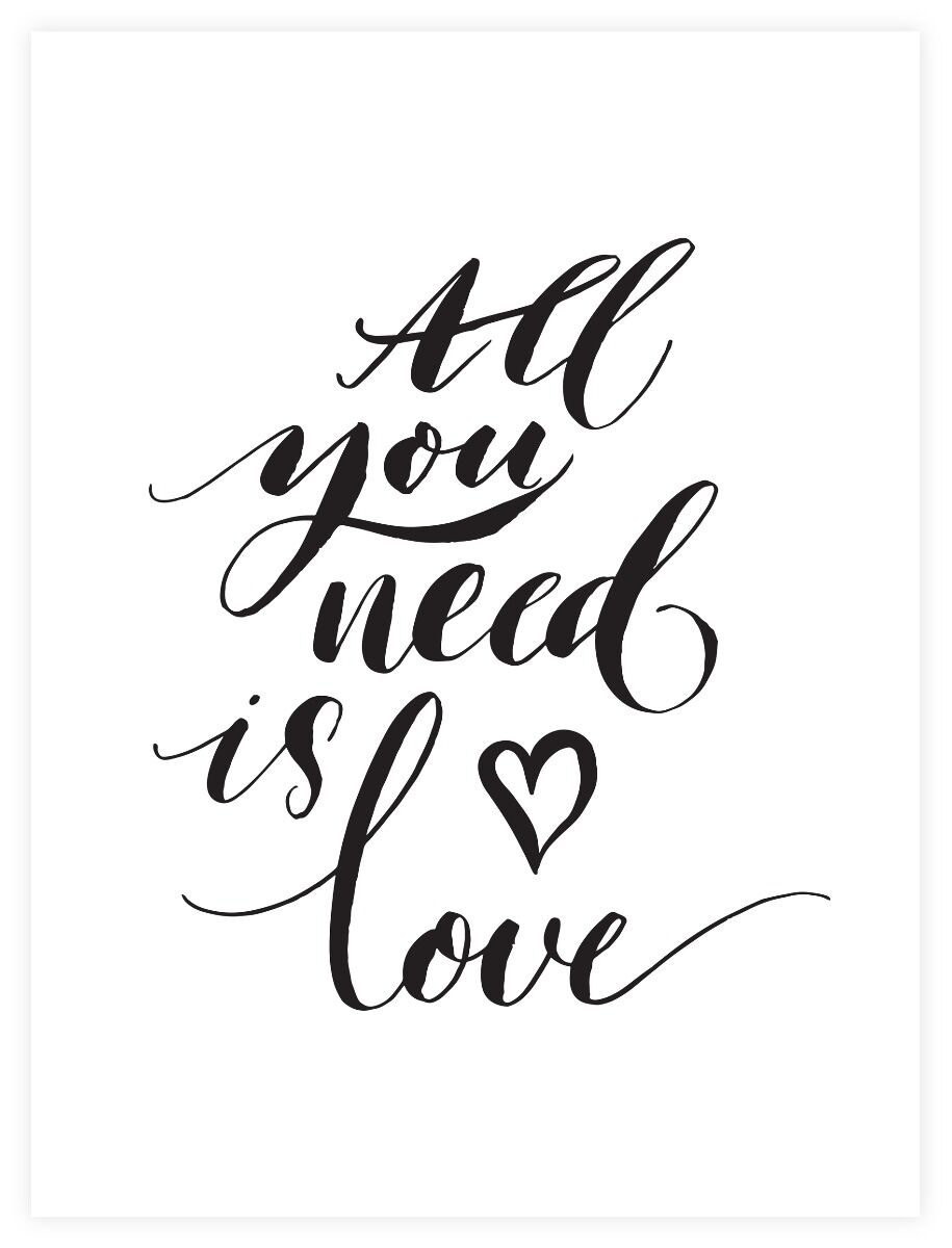 All you need is love juliste 30x40 cm